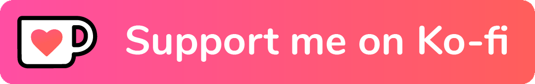 Support me on Ko-fi! Support me on Ko-fi!